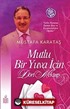 Mutlu Bir Yuva İçin Dört Mektup