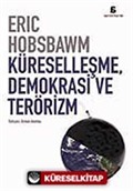 Küreselleşme Demokrasi ve Terörizm
