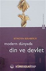 Modern Dünyada Din ve Devlet
