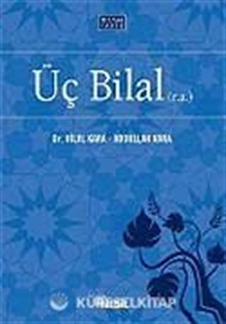 Üç Bilal (r.a)
