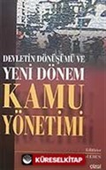 Devletin Dönüşümü ve Yeni Dönem Kamu Yönetimi