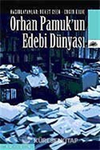 Orhan Pamuk'un Edebi Dünyası
