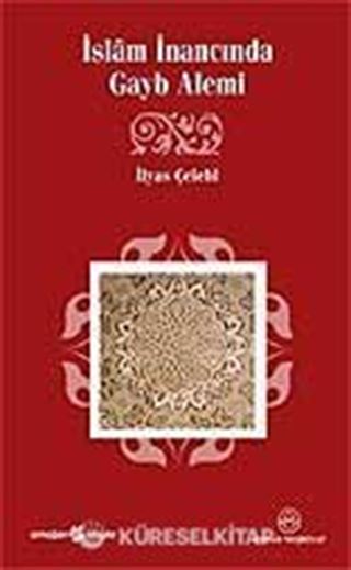 İslam İnancında Gayb Alemi