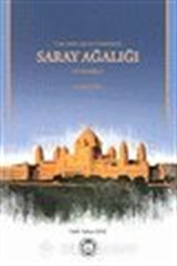 Türk Memlükler Döneminde Saray Ağalığı
