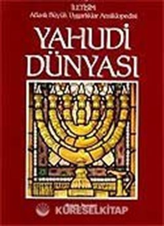 Yahudi Dünya Atlaslı Büyük Uygarlıklar Ansiklopedisi-4