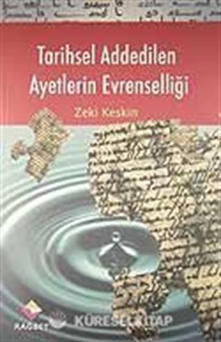 Tarihsel Addedilen Ayetlerin Evrenselliği