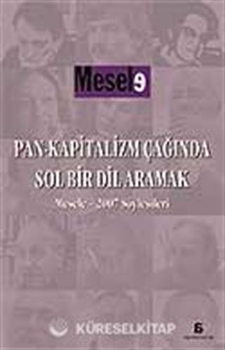 Pan-Kapitalizm Çağında Sol Bir Dil Aramak