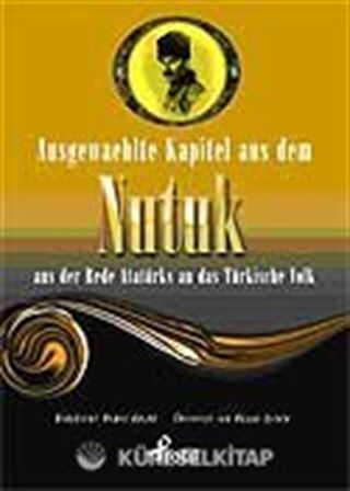 Ausgewaehlte Kapitel Aus Dem Nutuk