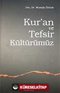 Kur'an ve Tefsir Kültürümüz