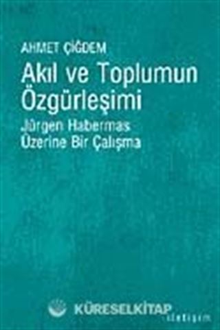 Akıl ve Toplumun Özgürleşimi