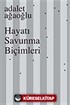 Hayatı Savunma Biçimleri (Karton Kapak)