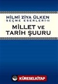 Millet ve Tarih Şuuru