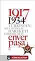 1917-1934 Türkistan Milli İstiklal Hareketi Korbaşılar ve Enver Paşa (2 Cilt)