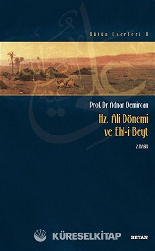 Hz.Ali Dönemi ve Ehl-i Beyt