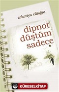 Dipnot Düştüm Sadece