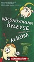 Düşünüyorum Öyleyse Sınavdan Kaç Alırım