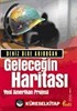 Geleceğin Haritası