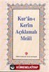 Kur'an-ı Kerim Açıklamalı Meali (Cep Boy) (Arapça Metinli)