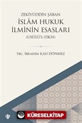 İslam Hukuk İlminin Esasları Usulül Fıkh