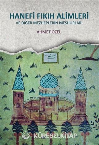 Hanefi Fıkıh Alimleri