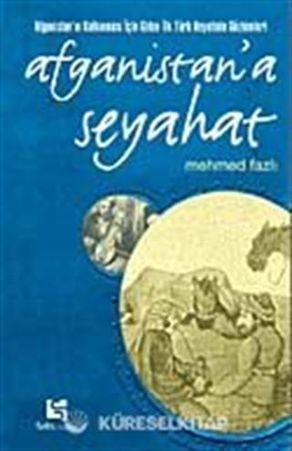 Afganistan'a Seyahat