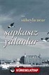 Şapkasız Yalanlar