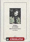 Samiha Ayverdi Bibliyografyası-2 (Ciltli)