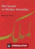 Hat Sanatı ve Meşhur Hattatlar (ciltsiz)