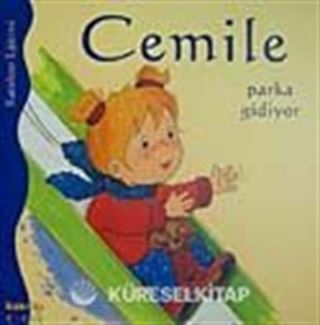 Cemile Parka Gidiyor