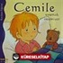 Cemile Uyumak İstemiyor