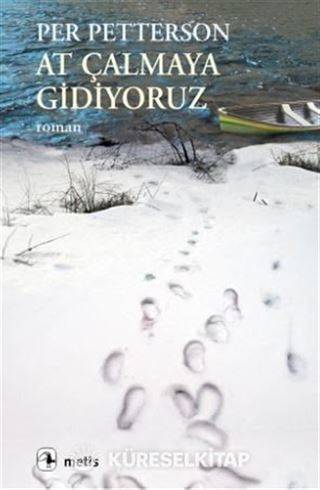 At Çalmaya Gidiyoruz