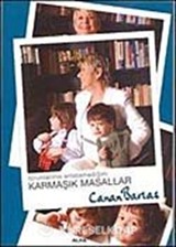 Torunlarıma Anlatamadığım Karmaşık Masallar
