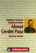 Medeni Hukuk Cephesinden Ahmet Cevdet Paşa