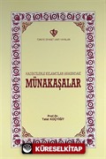 Hadisçilerle Kelamcılar Arasındaki Münakaşalar