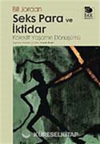 Seks Para ve İktidar