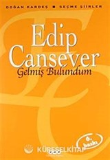 Gelmiş Bulundum