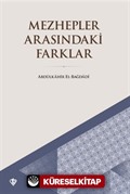 Mezhepler Arasındaki Farklar