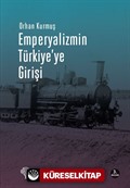 Emperyalizmin Türkiye'ye Girişi