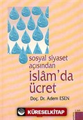 Sosyal Siyaset Açısından İslam'da Ücret