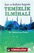 Ayet ve Hadisler Işığında Temizlik İlmihali