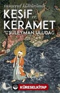 Tasavvuf Kültüründe Keşif ve Keramet