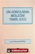 Din Görevlisinin Mesleğini Temsil Gücü