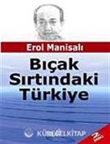 Bıçak Sırtındaki Türkiye