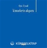 Kimselerin Akşamı