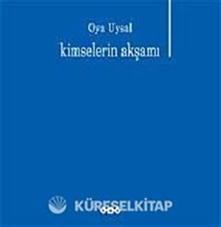 Kimselerin Akşamı