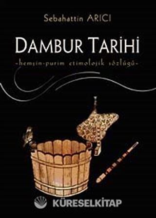 Dambur Tarihi Hemşin-Purim Etimolojik Sözlüğü