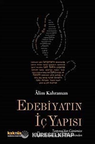 Edebiyatın İç Yapısı