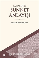 Sahabenin Sünnet Anlayışı