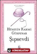 Şıpsevdi / Sadeleştirilmiş Metin