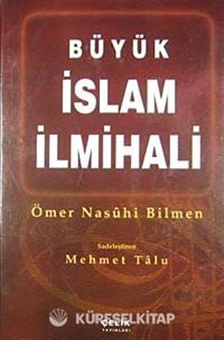 Büyük İslam İlmihali (Şamua Kağıt) / Sadeleştiren Mehmet Talu (Büyük Boy)